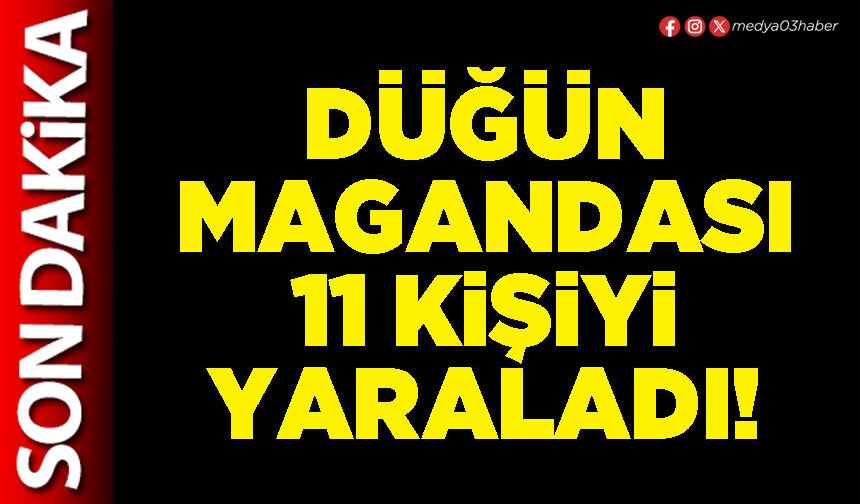 Düğün magandası 11 kişiyi yaraladı!
