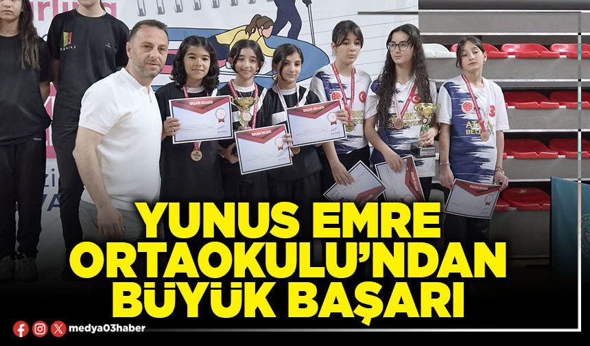 Yunus Emre Ortaokulu’ndan büyük başarı