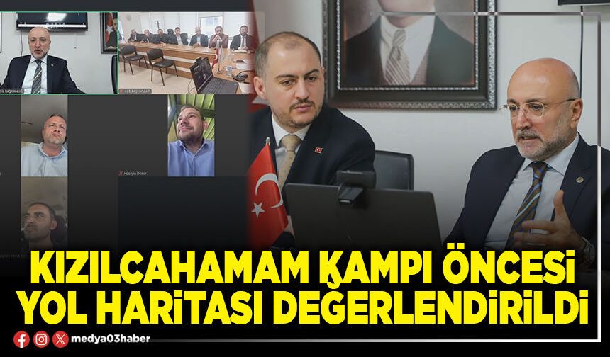 Kızılcahamam kampı öncesi yol haritası değerlendirildi