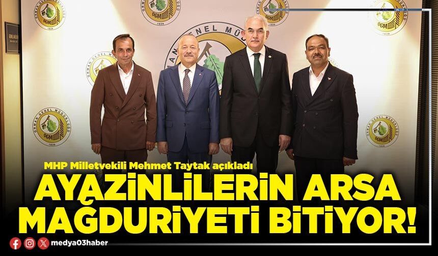 Ayazinlilerin arsa mağduriyeti bitiyor!