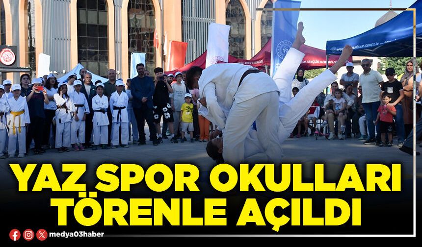 Yaz spor okulları törenle açıldı