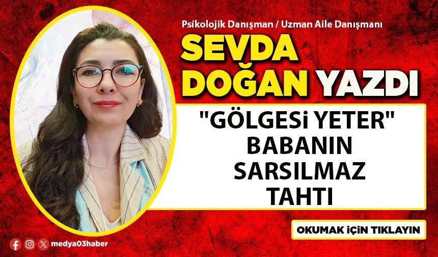 "Gölgesi Yeter": Babanın Sarsılmaz Tahtı