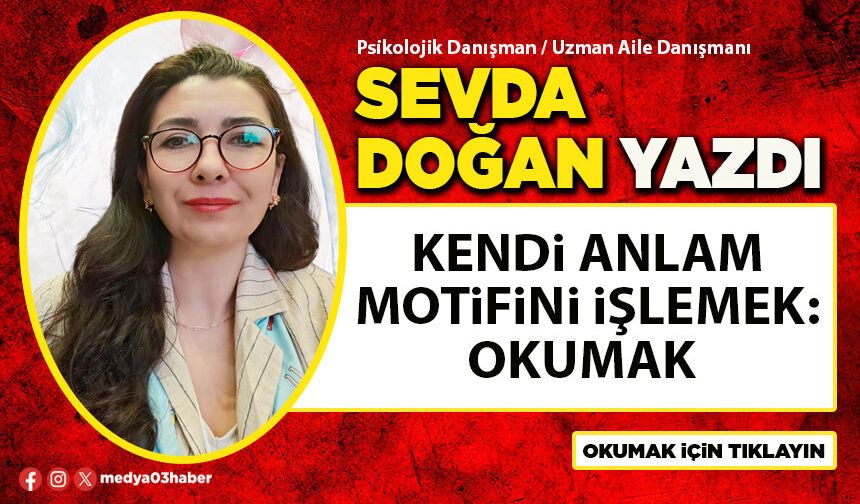Kendi anlam motifini işlemek: Okumak
