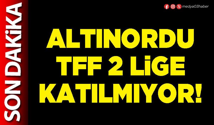 Altınordu TFF 2 Lige katılmıyor!