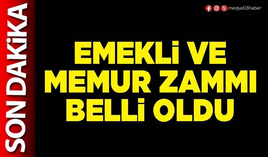 Emekli ve Memur zammı belli oldu