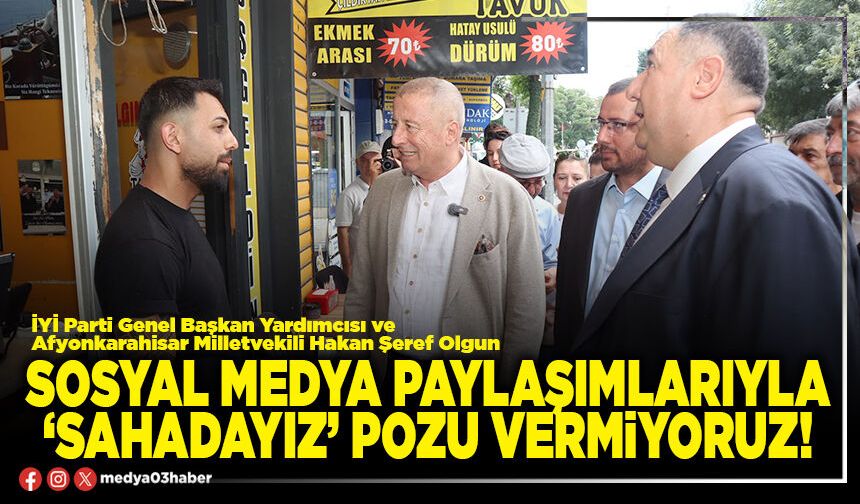 Sosyal medya paylaşımlarıyla ‘sahadayız’ pozu vermiyoruz!