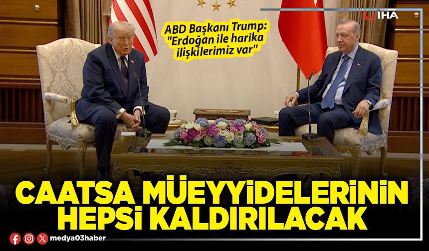CAATSA müeyyidelerinin hepsi kaldırılacak