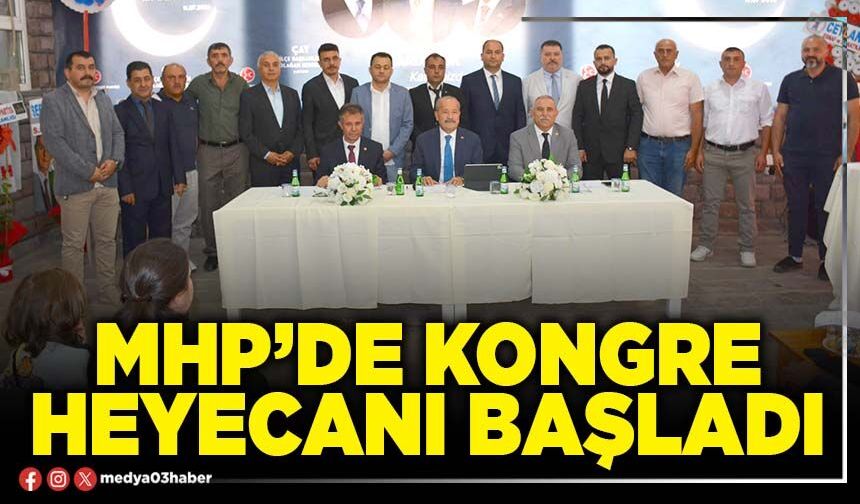 MHP’de kongre heyecanı başladı