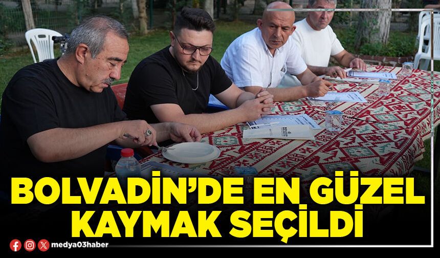 Bolvadin’de en güzel kaymak seçildi