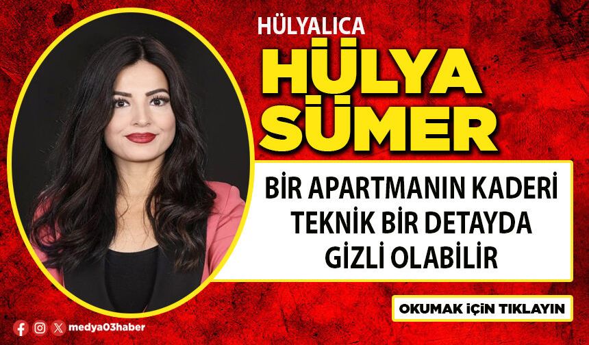 Bir apartmanın kaderi teknik bir detayda gizli olabilir