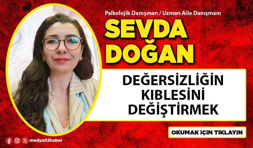 Değersizliğin kıblesini değiştirmek
