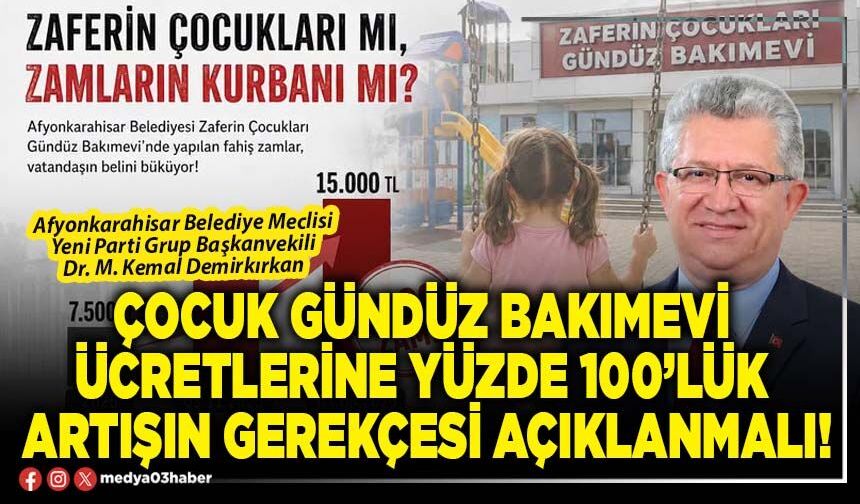 Çocuk Gündüz Bakımevi ücretlerine yüzde 100’lük artışın gerekçesi açıklanmalı!