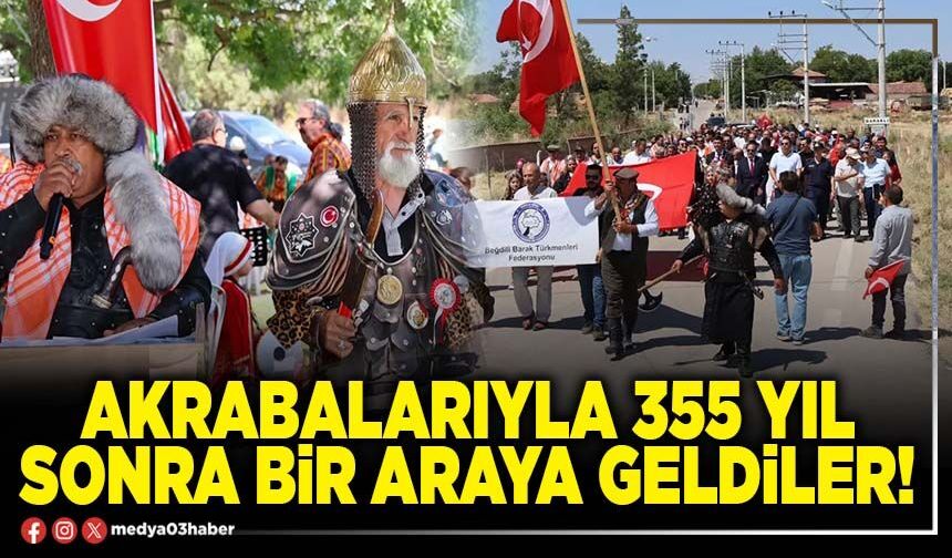 Akrabalarıyla 355 yıl sonra bir araya geldiler!