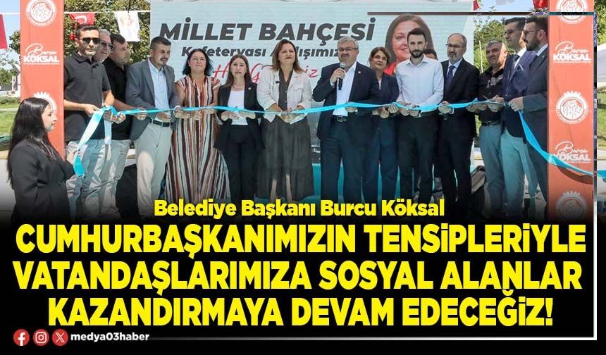 Cumhurbaşkanımızın tensipleriyle vatandaşlarımıza sosyal alanlar kazandırmaya devam edeceğiz!