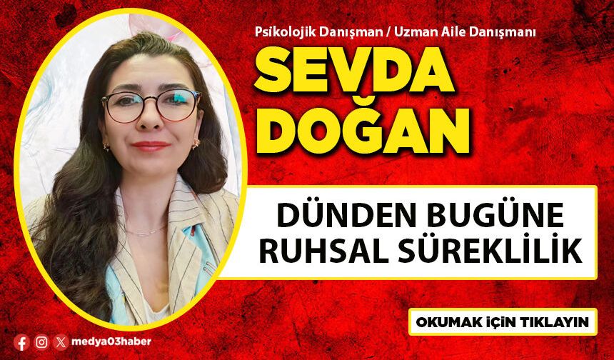 Dünden Bugüne Ruhsal Süreklilik