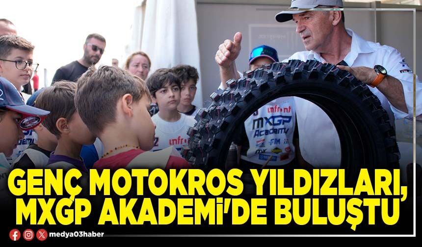 Genç motokros yıldızları, MXGP Akademi'de buluştu