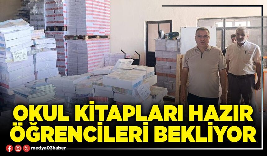 Okul kitapları hazır öğrencileri bekliyor