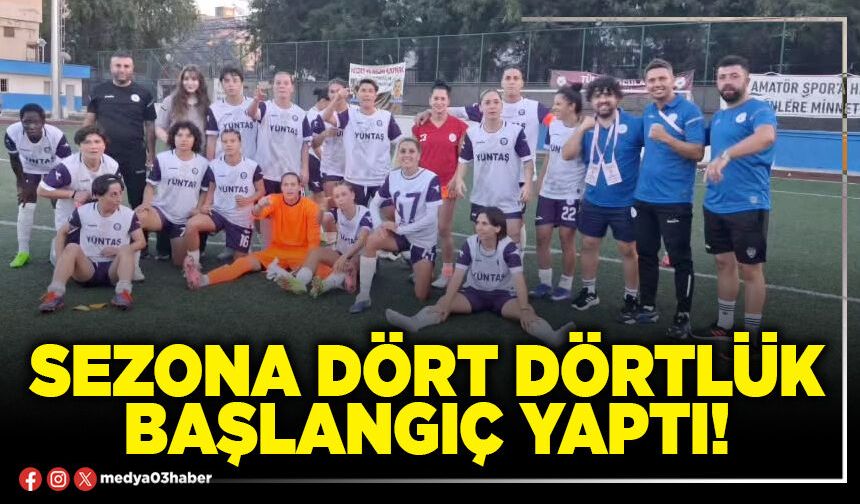 Sezona dört dörtlük başlangıç yaptı!