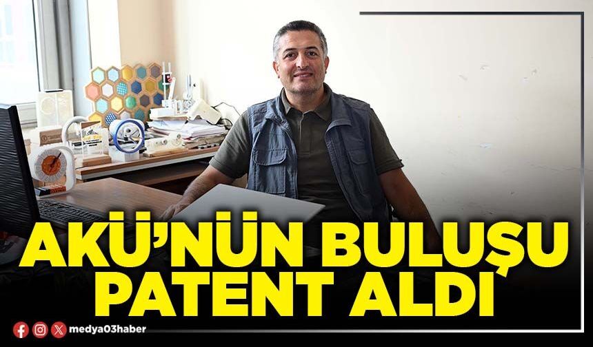 AKÜ’nün buluşu patent aldı