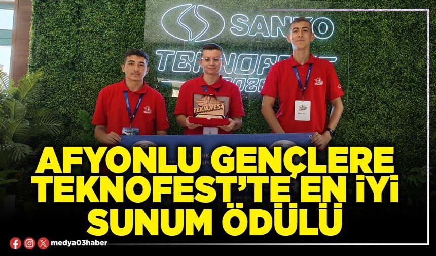 Afyonlu gençlere TEKNOFEST’te en iyi sunum ödülü