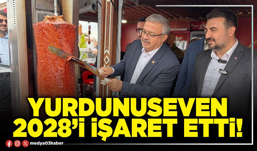 Yurdunuseven 2028’i işaret etti!