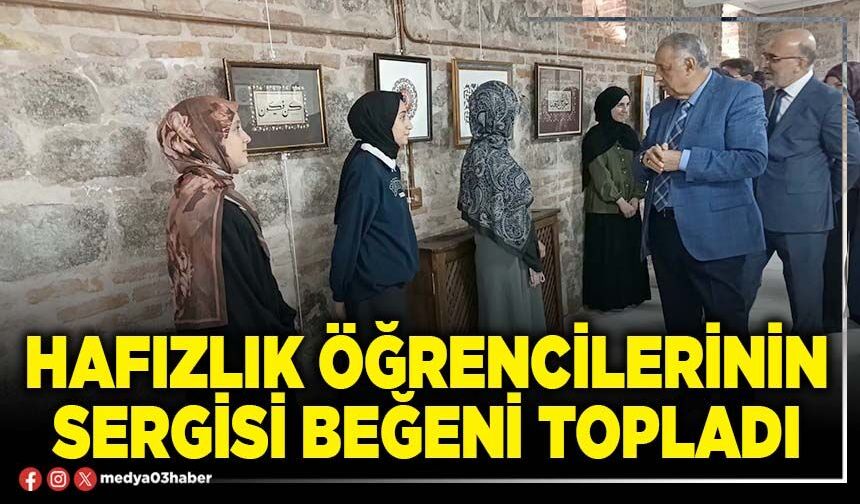 Hafızlık öğrencilerinin sergisi beğeni topladı