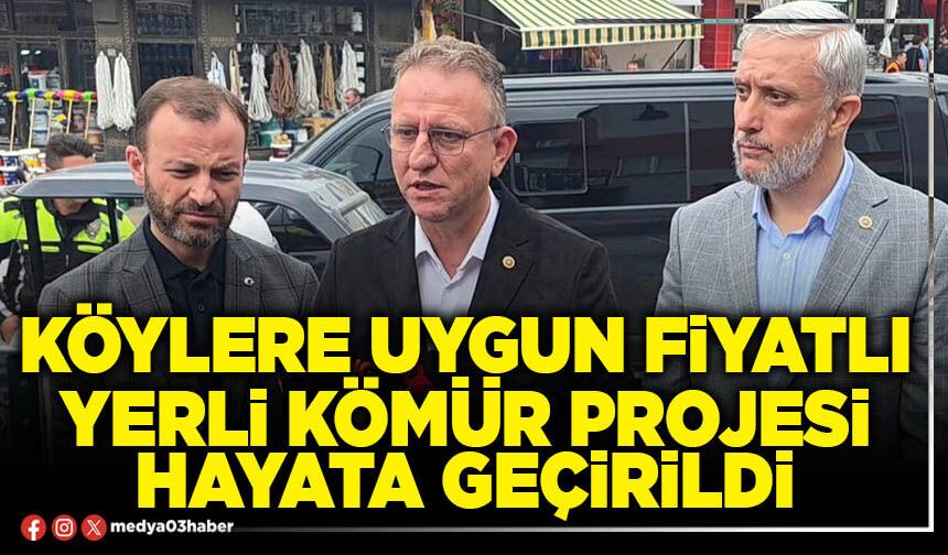 Köylere uygun fiyatlı yerli kömür projesi hayata geçirildi