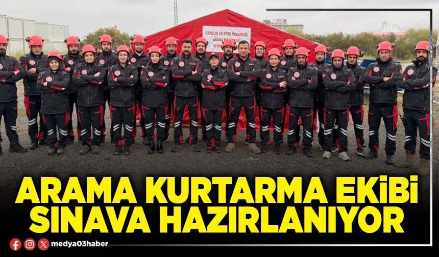 Arama kurtarma ekibi sınava hazırlanıyor