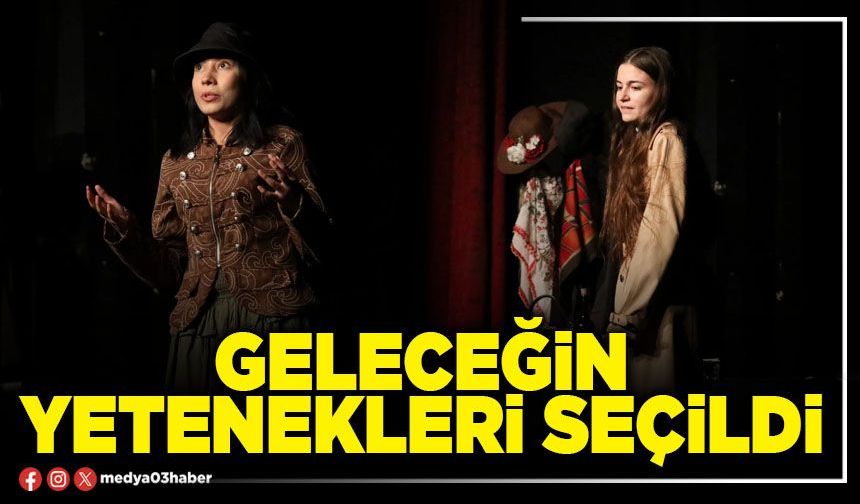 Geleceğin yetenekleri seçildi