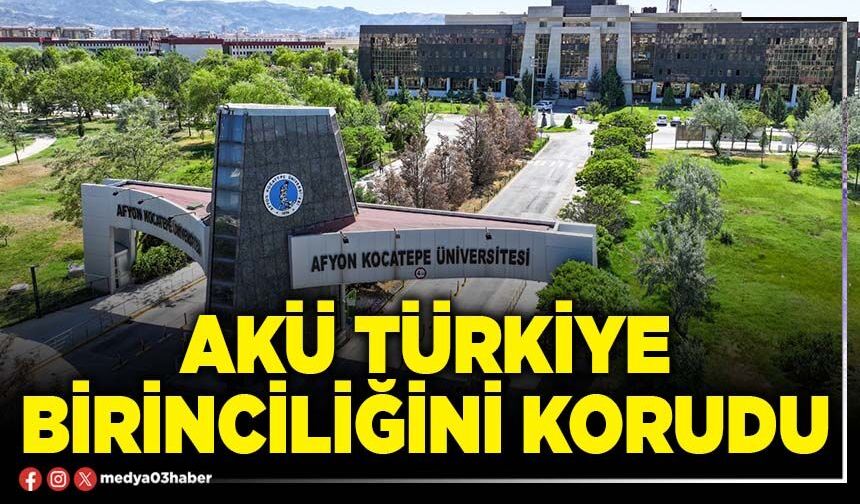 AKÜ Türkiye birinciliğini korudu