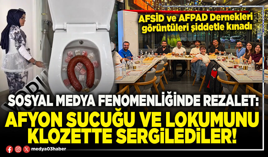 Sosyal medya fenomenliğinde rezalet: Afyon sucuğu ve lokumunu klozette sergilediler!